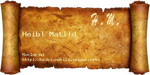 Heibl Matild névjegykártya